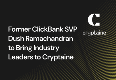 Former ClickBank SVP Dush Ramachandran to Bring Industry Leaders to Cryptaine